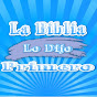 La Biblia Lo Dijo Primero Image Thumbnail