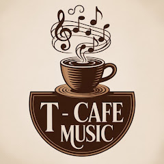 T - Cafe Music