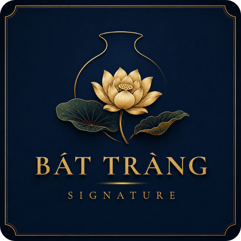 Bát Tràng Signature
