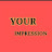 Your Impression