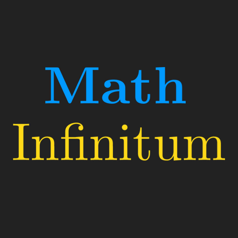 Math Infinitum
