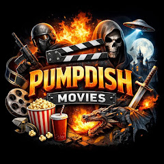 PUMPDISH Movies