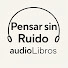 sRyucT1q2Ns-channel-avatar-Pensar sin Ruido · Audiolibros