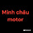 MINH CHÂU MOTOR