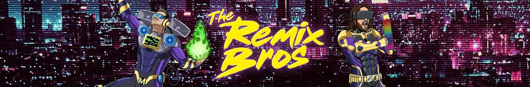 The Remix Bros Banner
