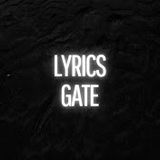 Lyrics Gate