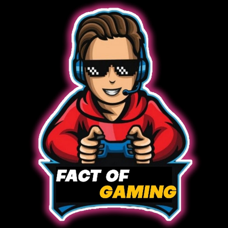FACT OF GAMING
