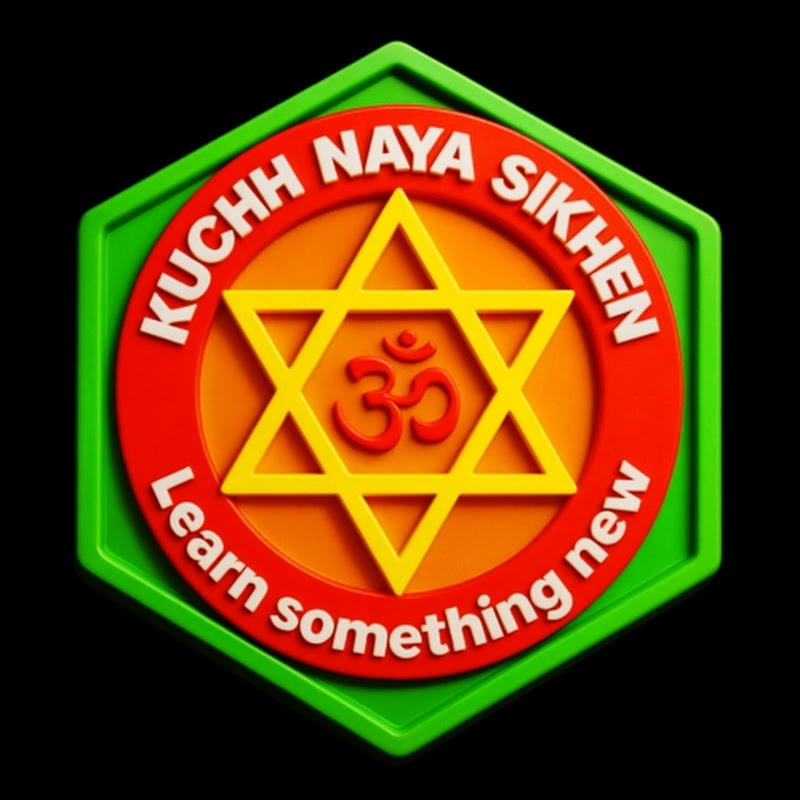 Kuchh Naya Sikhen