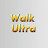 Walk Ultra