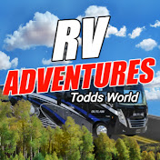 RV Adventures | Todds World