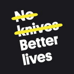 No Knives Better Lives