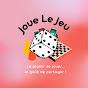 Joue le jeu