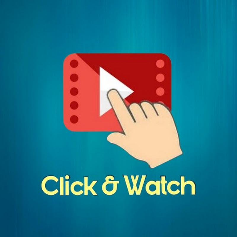 Click And Watch