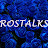 Rostalks