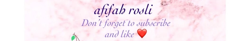 afifah rosli رمز قناة اليوتيوب