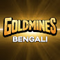 Goldmines Bengali