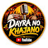 JCkmqMAsz1U-channel-avatar-DAYRA NO KHAJANO