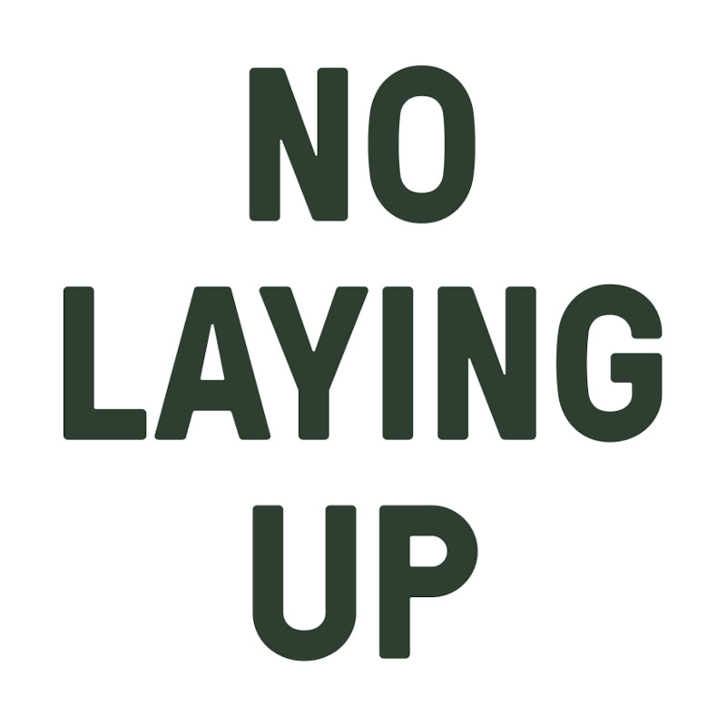 No Laying Up Podcast channel logo