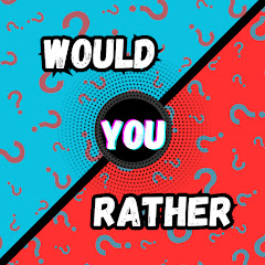Would You Rather 101