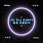 JD DJ Dany GG REDM