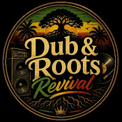 Dub & Roots Revival