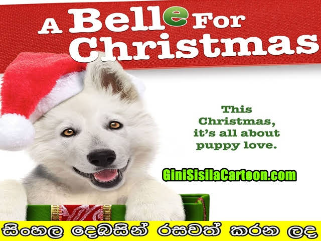 Sinhala Dubbed -  A Belle for Christmas (2014)