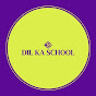 DIL KA SCHOOL  logo