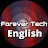 Forever Tech English