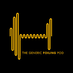 The Generic Foiling Podcast