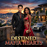 cwF8yqLllSk-channel-avatar-Destined Mafia Hearts