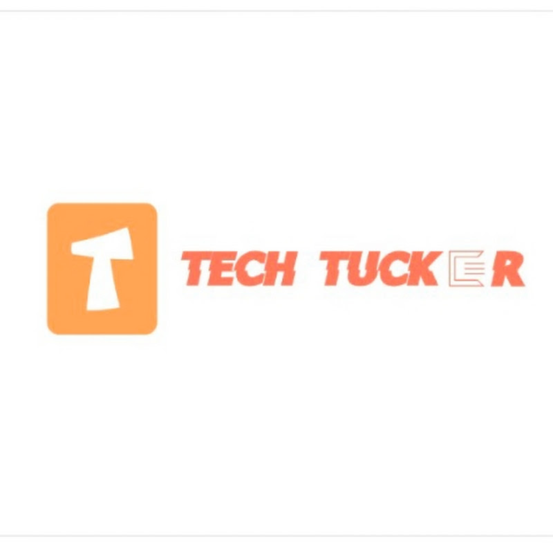 Tech Tucker 