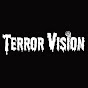 TerrorVision - @TerrorVision YouTube Profile Photo