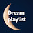 @DreamPlaylist123
