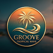 Grovee Tropical Wave