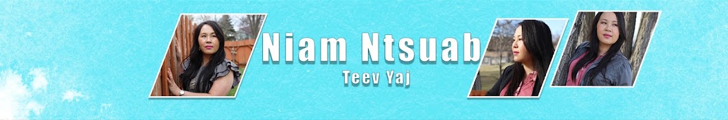 Niam Ntsuab Teev Yaj رمز قناة اليوتيوب