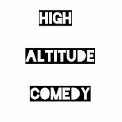 High Altitude Comedy