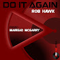 Rob Hawk - Topic - Youtube