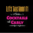 Let’s Talk About It Over Cocktails with Carly