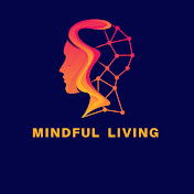Mindful Living 