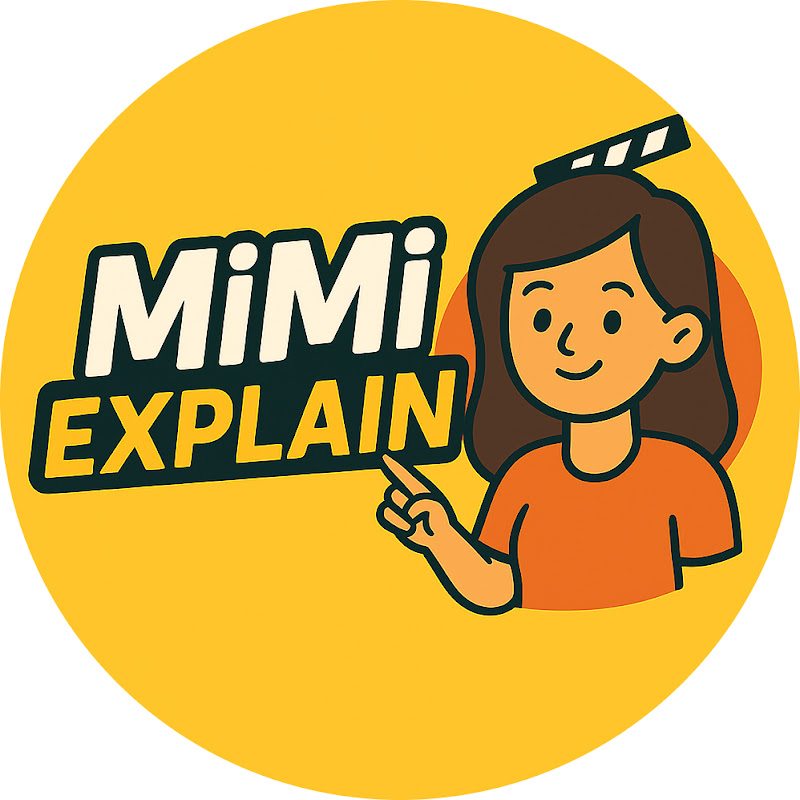 Mimi Explain 