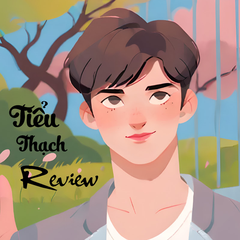 Tiểu Thạch Review