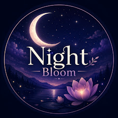 Night Bloom
