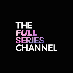 The Full Series Channel