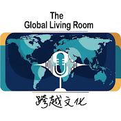 The Global Living Room - 跨越文化