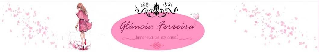Glaucia Ferreira YouTube channel avatar