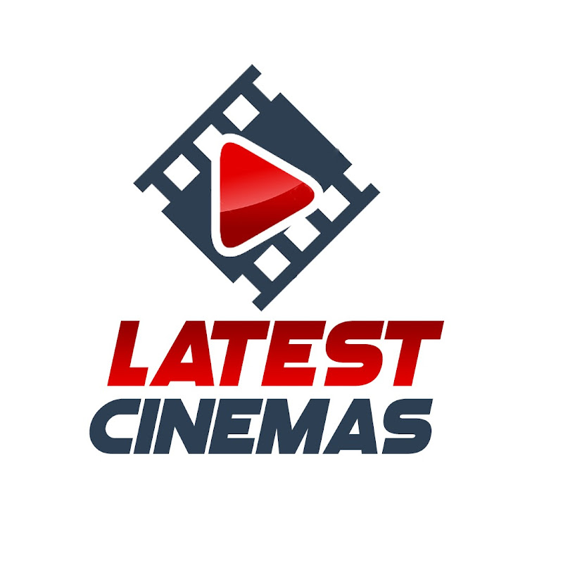 Latest Cinemas