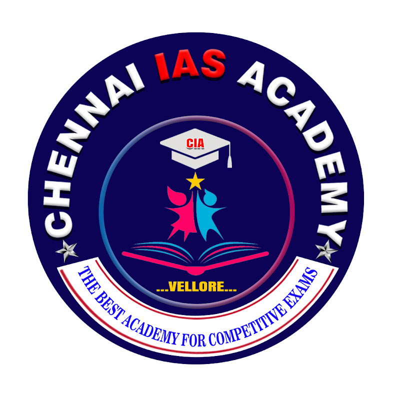 Chennai IAS Academy - Vellore
