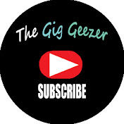 The Gig Geezer