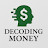 Decoding Money