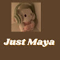 Just Maya